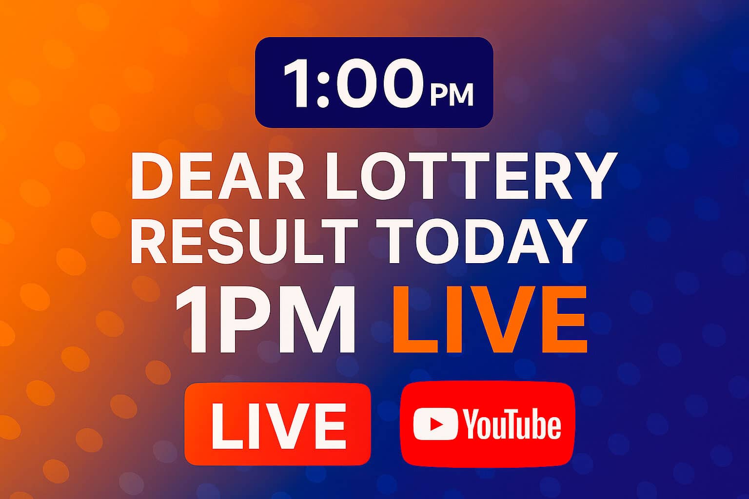Dear Lottery Result 1pm — board view for yesterday